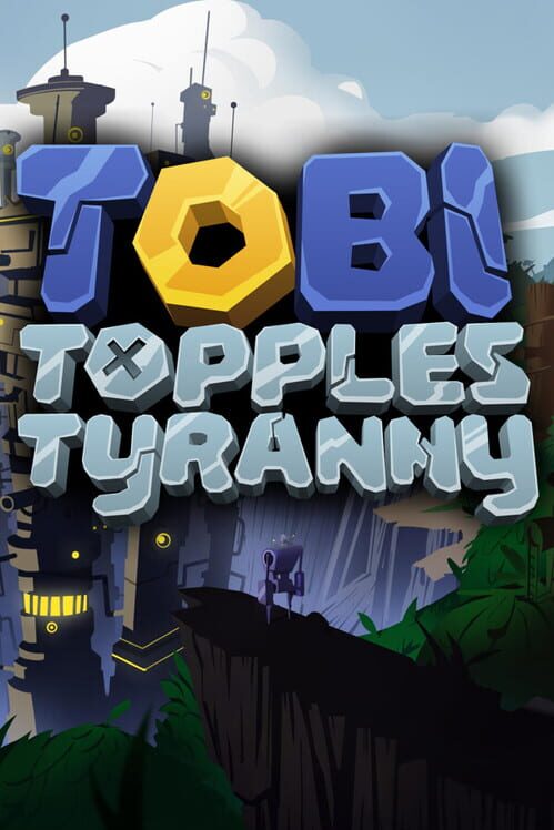 Tobi Topples Tyranny cover
