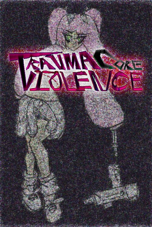 TraumaCore Violence on Steam