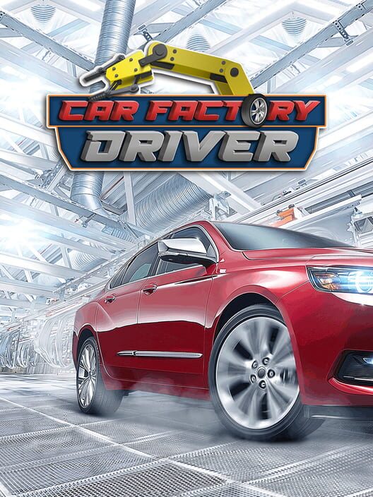 Car Factory Driver cover image