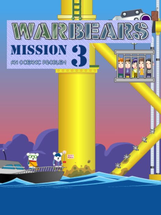Warbears Mission 03: An Oceanic Problem poster