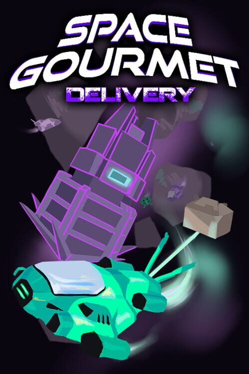 Space Gourmet: Delivery cover