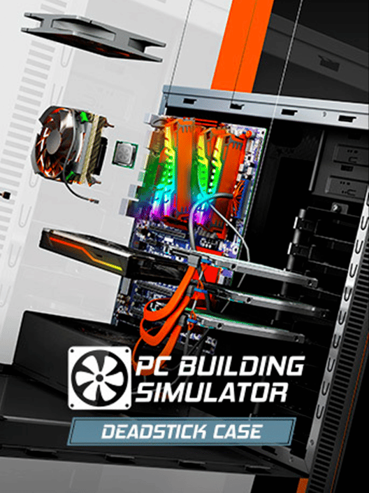 PC Building Simulator: Deadstick Case