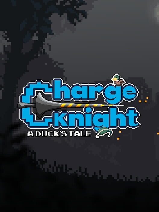 Charge Knight: A Duck's Tale Cover