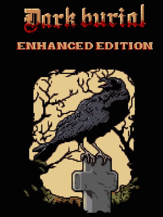 Dark Burial: Enhanced Edition cover