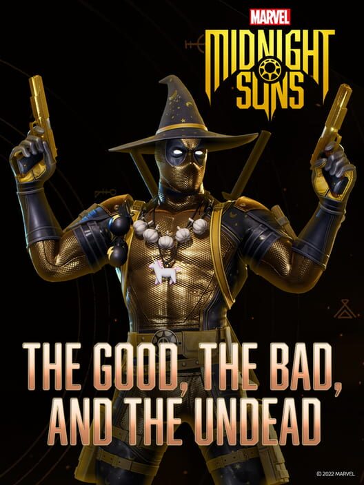 Marvel's Midnight Suns: The Good, The Bad, and The Undead