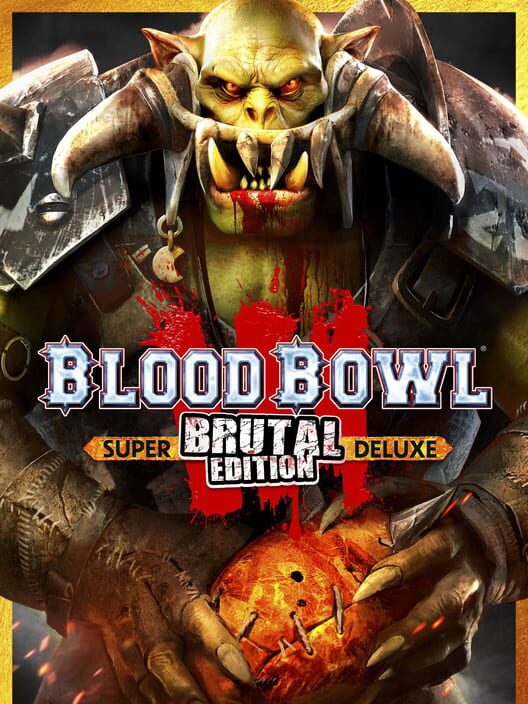 Blood Bowl 3: Brutal Edition