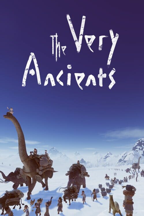 The Very Ancients