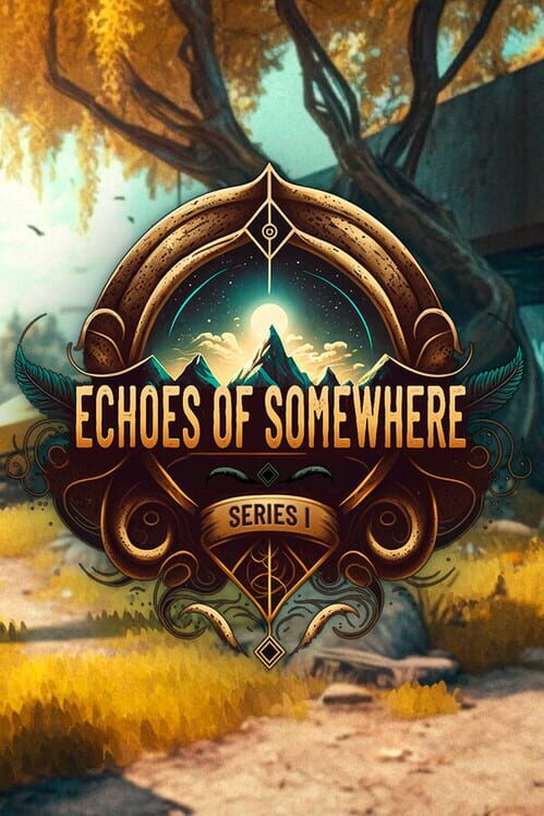 Echoes of Somewhere: Series 1 cover