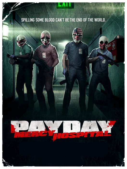 Payday: The Heist - No Mercy