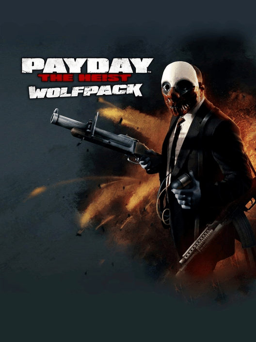 Payday: The Heist - Wolfpack