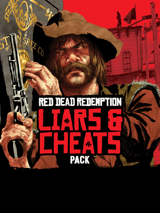 Red Dead Redemption: Liars and Cheats
