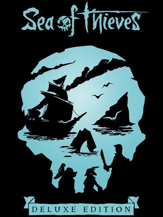 Sea of Thieves: Deluxe Edition