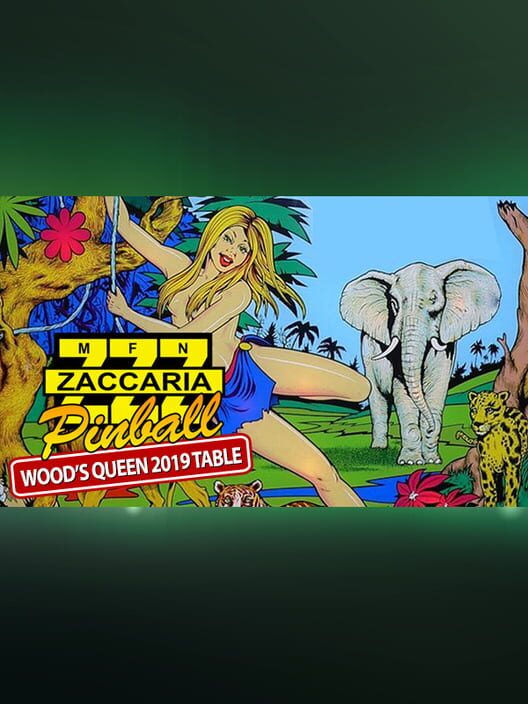 Zaccaria Pinball: Wood's Queen 2019 Table