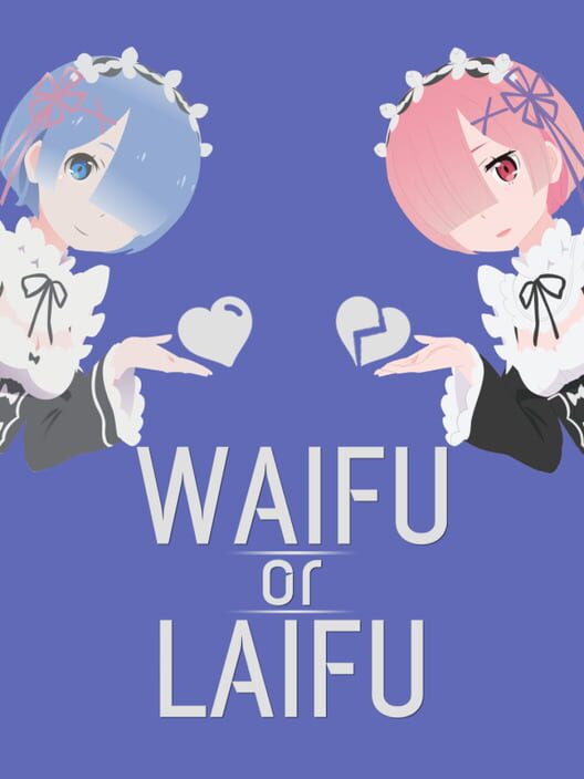 Waifu or Laifu cover