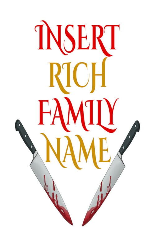 Insert Rich Family Name