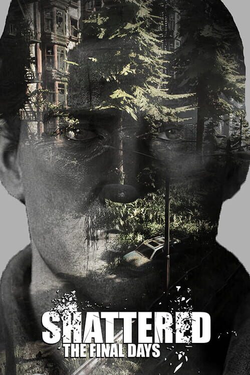 Shattered: The Final Days cover