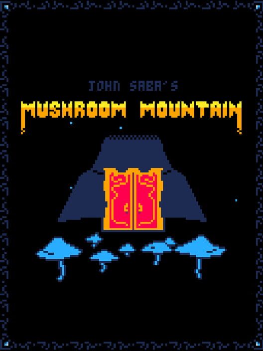 Mushroom Mountain