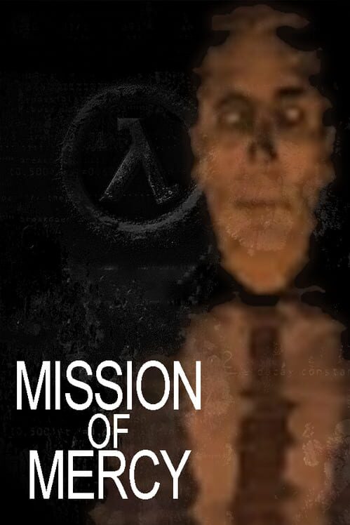 Half-Life: Mission of Mercy cover