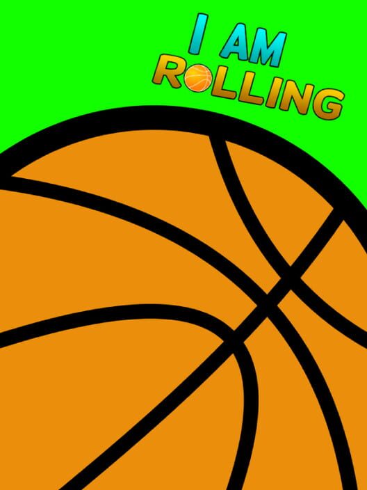 I am Rolling Cover
