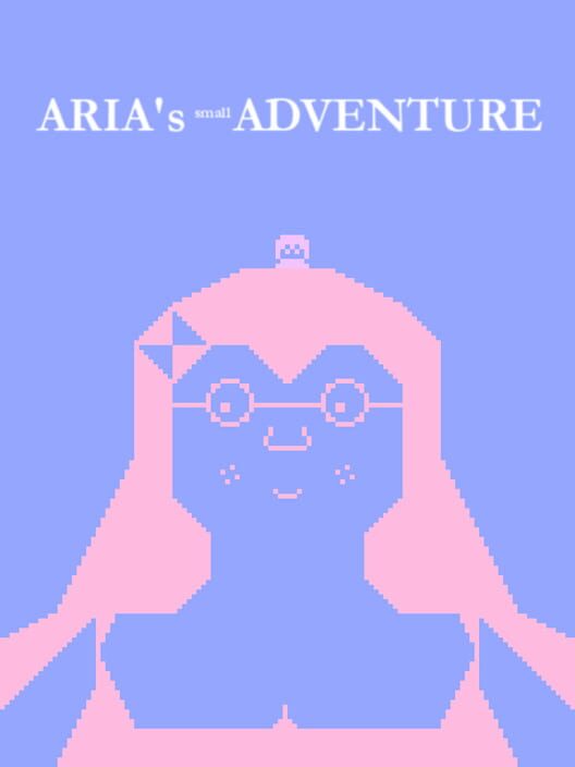 Aria's Small Adventure! poster