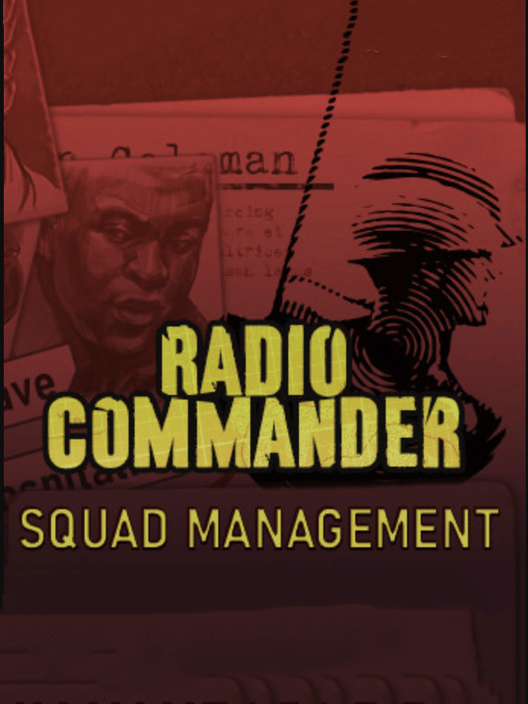 Radio Commander: Squad Management