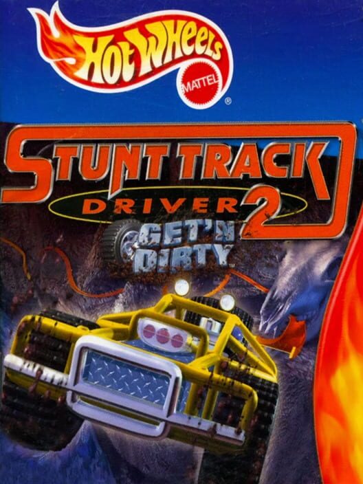 Hot Wheels Stunt Track Driver 2: Get 'N Dirty poster
