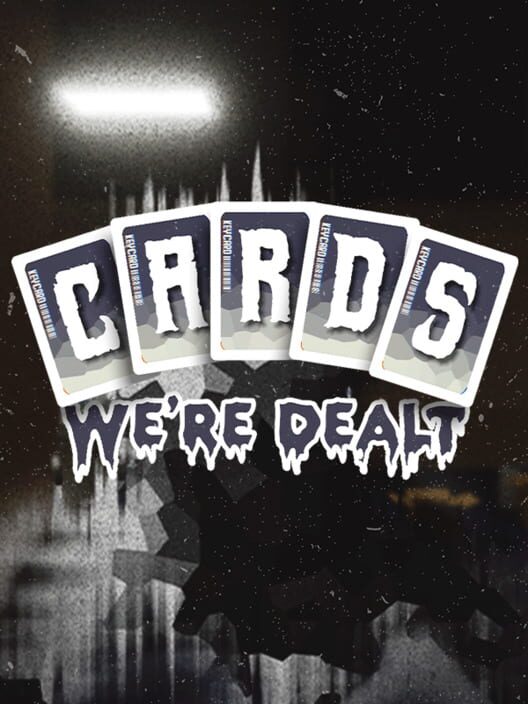 Capa de Cards We're Dealt