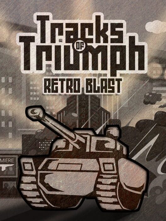 Tracks of Triumph Retro Blast cover