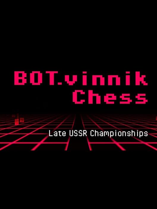 Bot.vinnik Chess: Late USSR Championships cover