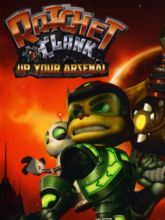 Ratchet & Clank: Up Your Arsenal cover