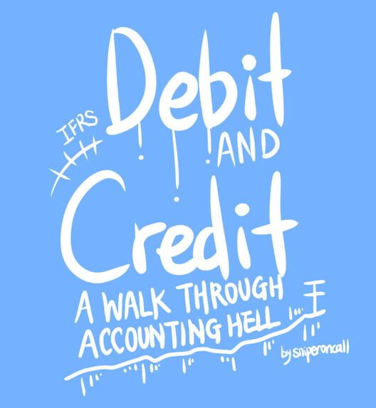 Debit and Credit: A Walk Through Accounting Hell cover