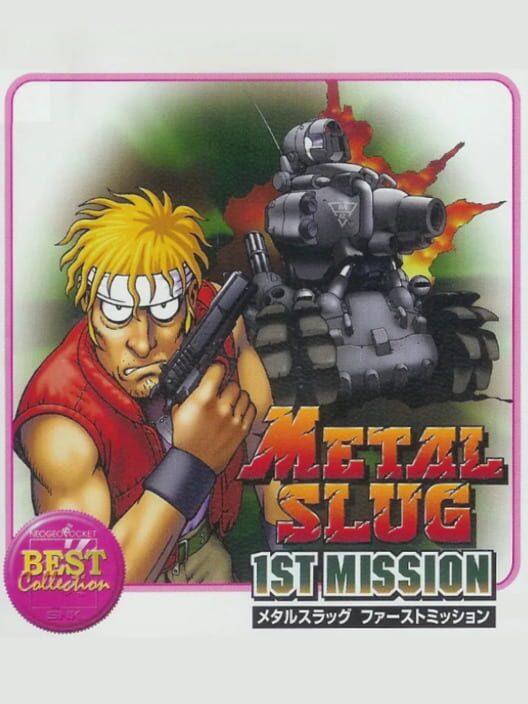 Metal Slug 1st Mission (Best Collection) poster