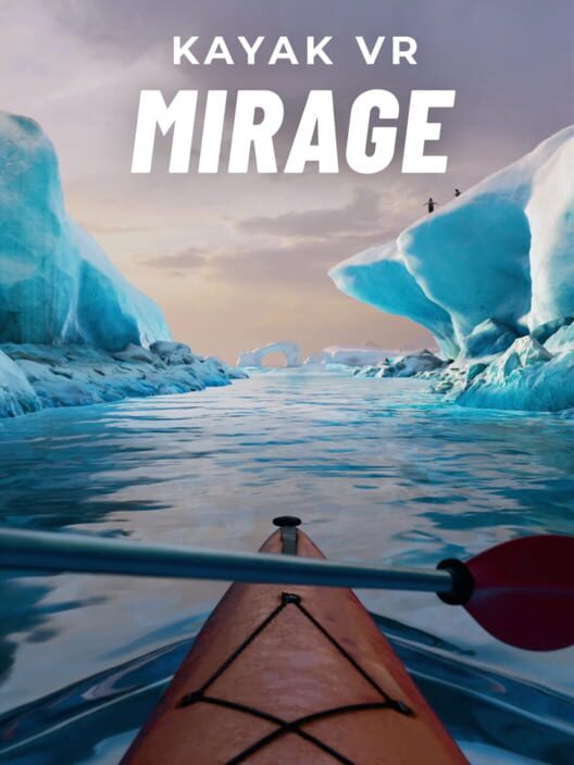 Kayak VR: Mirage cover