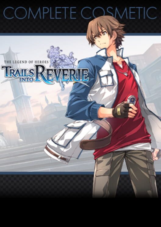 Capa de The Legend of Heroes: Trails into Reverie - Complete Cosmetics