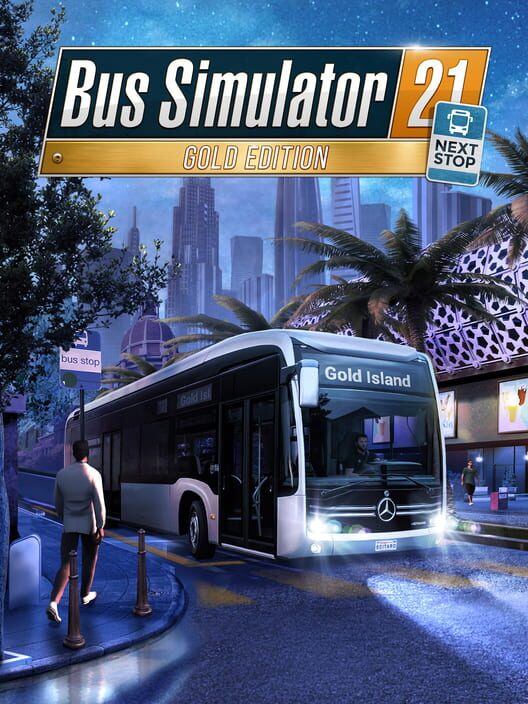 Bus Simulator 21: Next Stop - Gold Edition poster