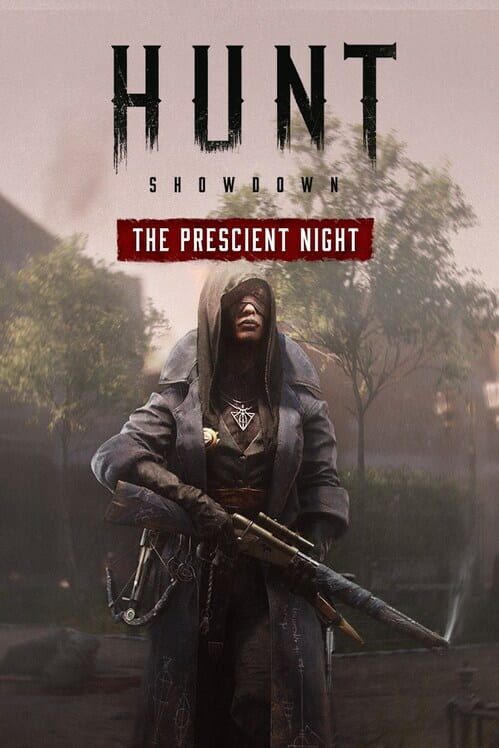 Hunt: Showdown - The Prescient Night