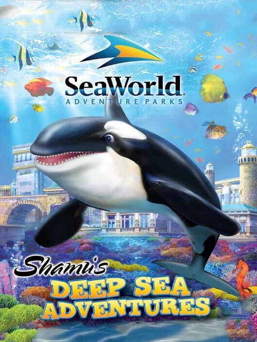 Sea World: Shamu's Deep Sea Adventures