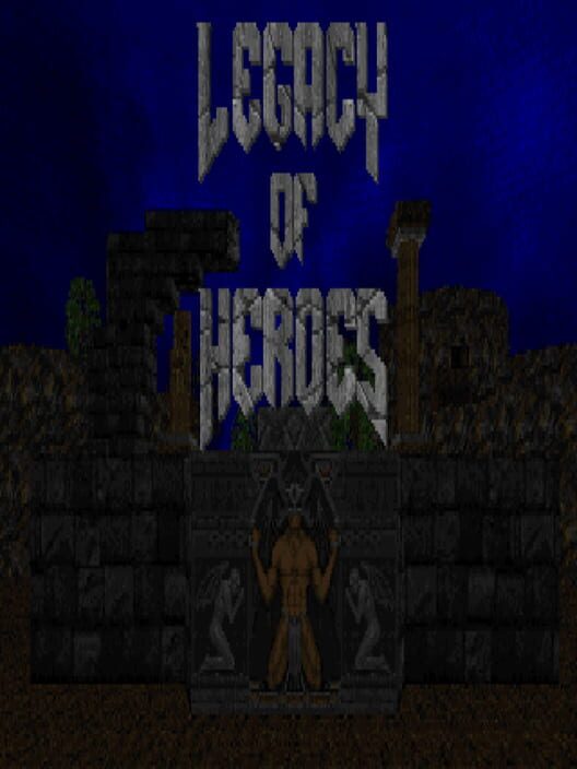 Legacy of Heroes