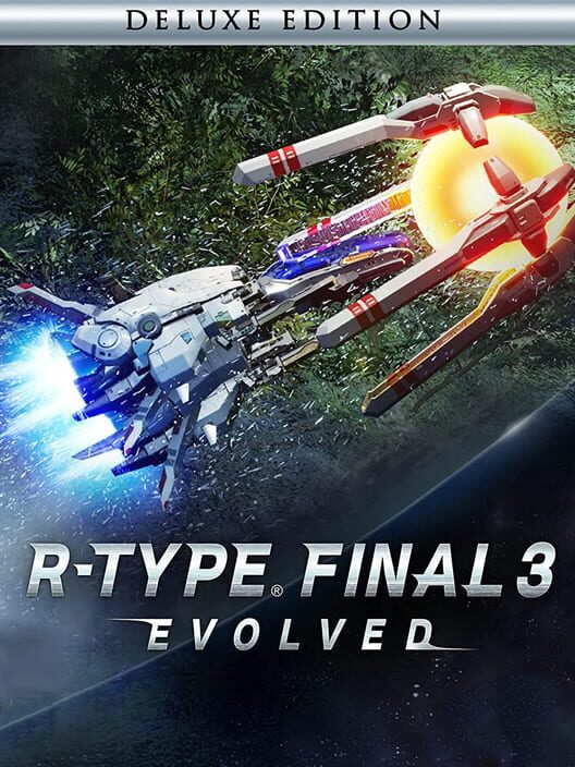 R-Type Final 3 Evolved: Deluxe Edition