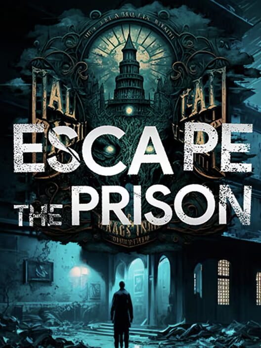 Escape the Prison: 3 Days to Freedom cover image