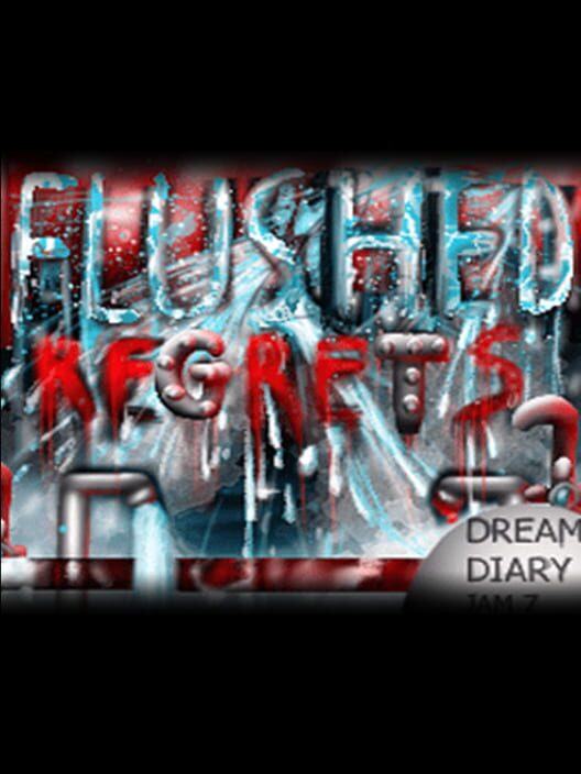 Flushed Regrets Cover