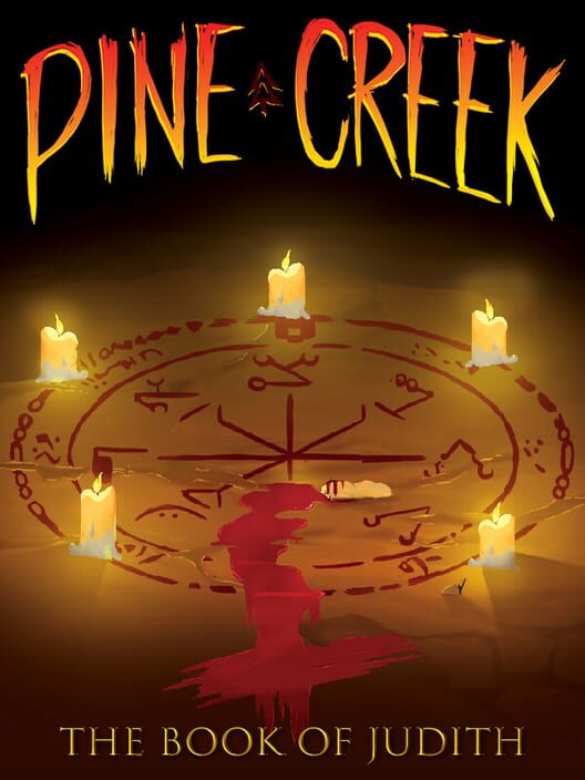 Pine Creek: The Book of Judith