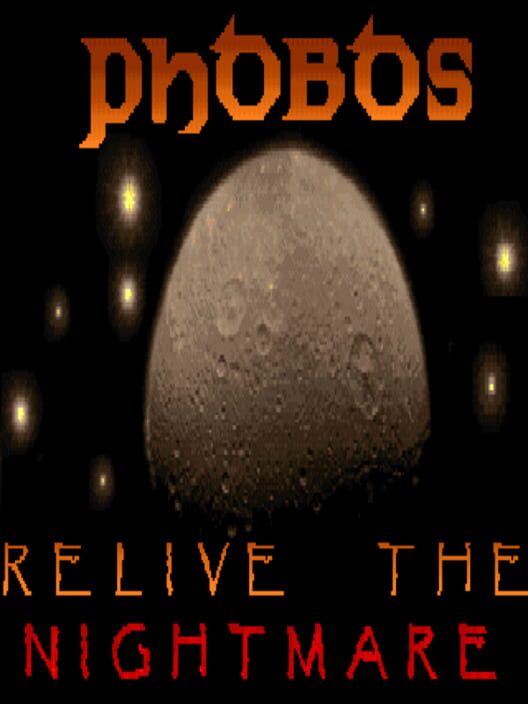 Phobos: Relive The Nightmare cover