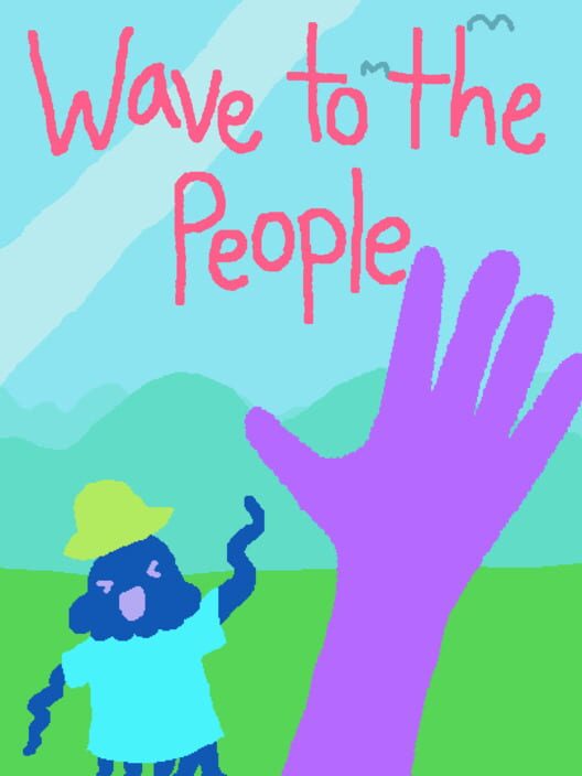 Wave to the People cover