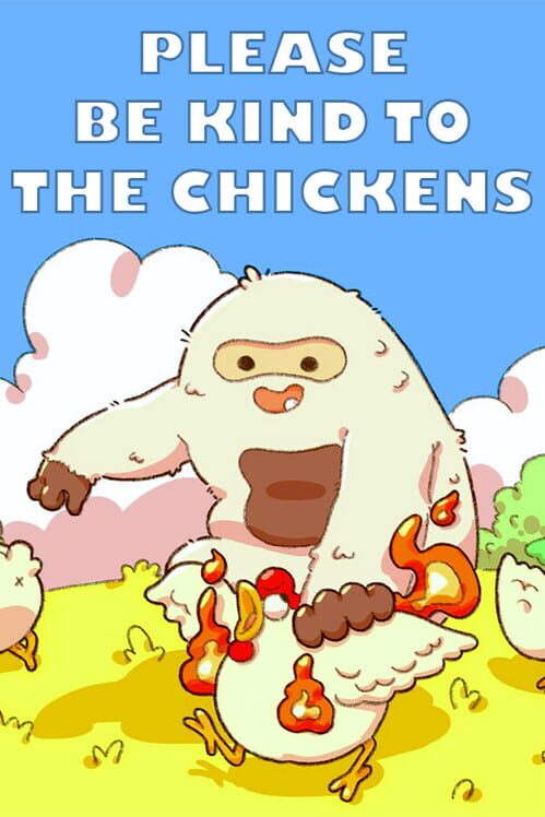 Please Be Kind to the Chickens cover