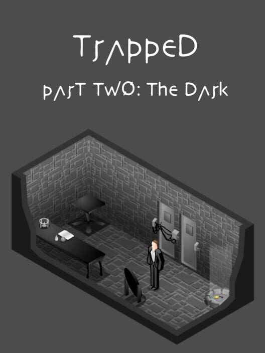 Trapped Part Two: The Dark poster