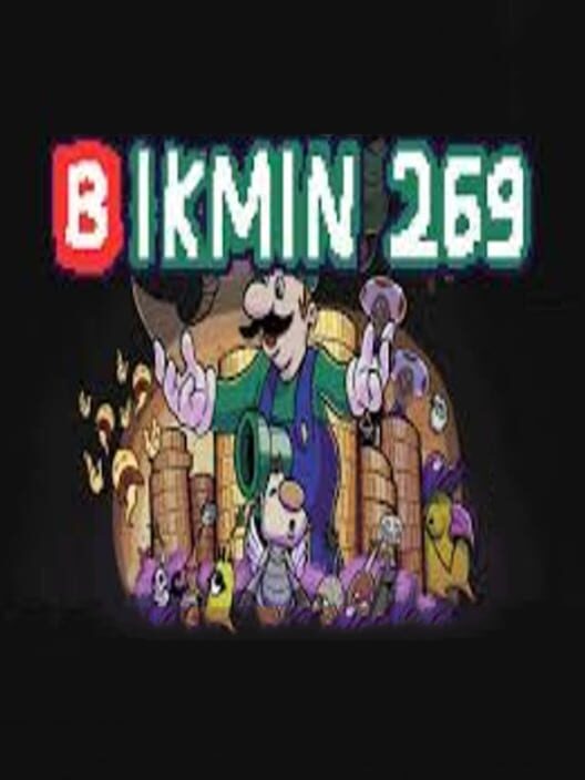 Bikmin 269