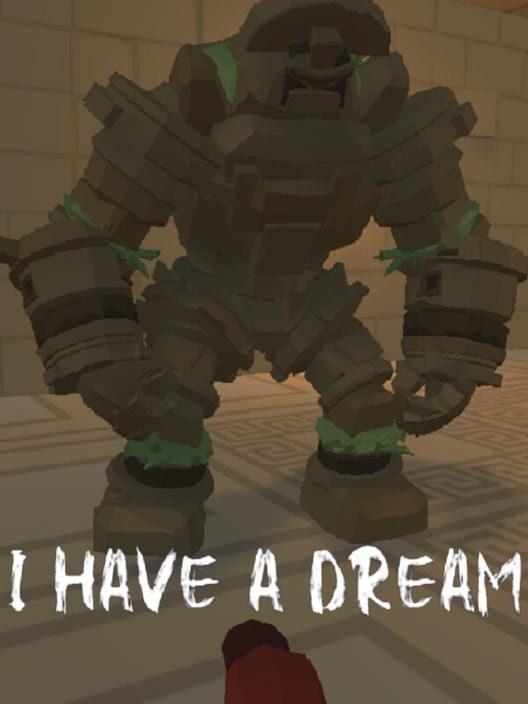 I Have a Dream