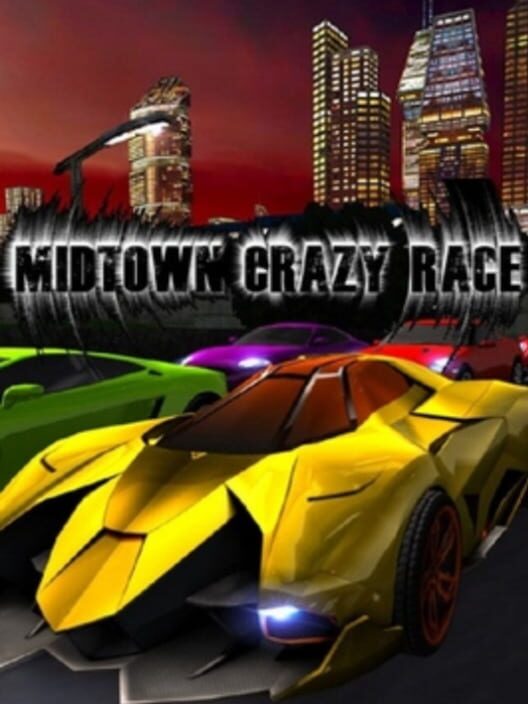 Midtown Crazy Race cover