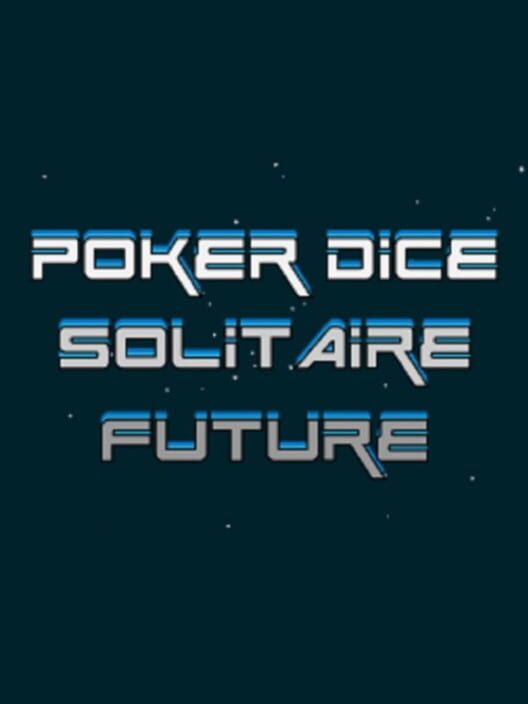 Poker Dice Solitaire Future cover